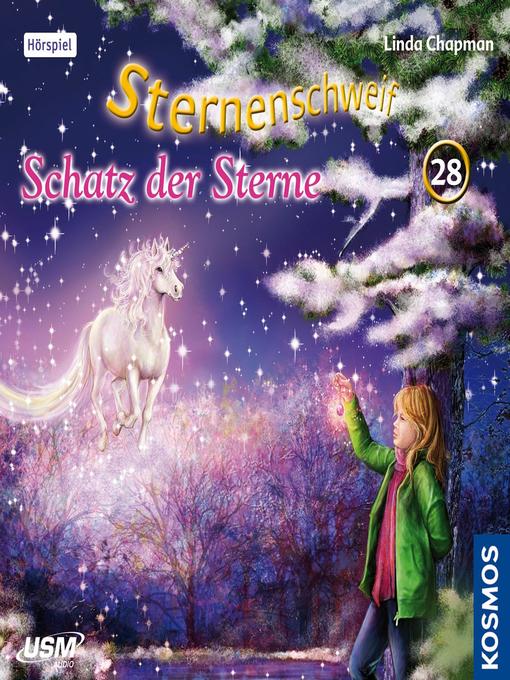 Title details for Sternenschweif 28--Schatz der Sterne by Linda  Chapman - Available